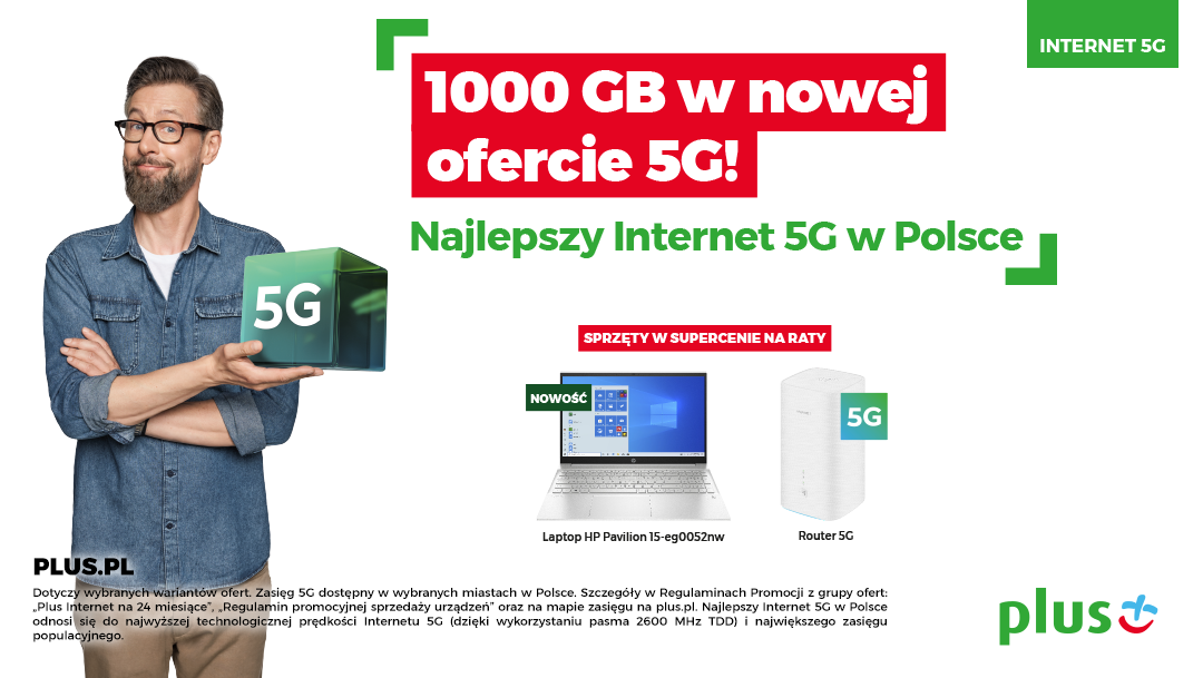 1000 GB w nowej ofercie 5G w Plusie 1000 GB w nowej ofercie 5G w Plusie