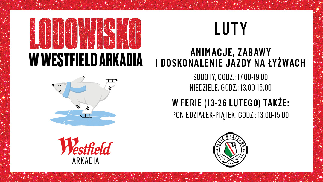 Lodowisko w Westfield Arkadia – zabawa dla każdego Lodowisko w Westfield Arkadia – zabawa dla każdego