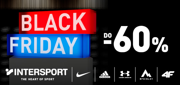 Black Friday w Intersport Black Friday w Intersport