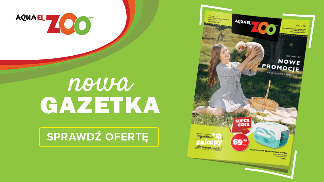 Aquael Zoo Gazetka MAJ Aquael Zoo Gazetka MAJ