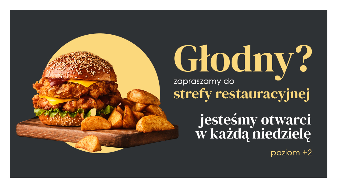 Strefa restauracyjna czynna w każdą niedzielę