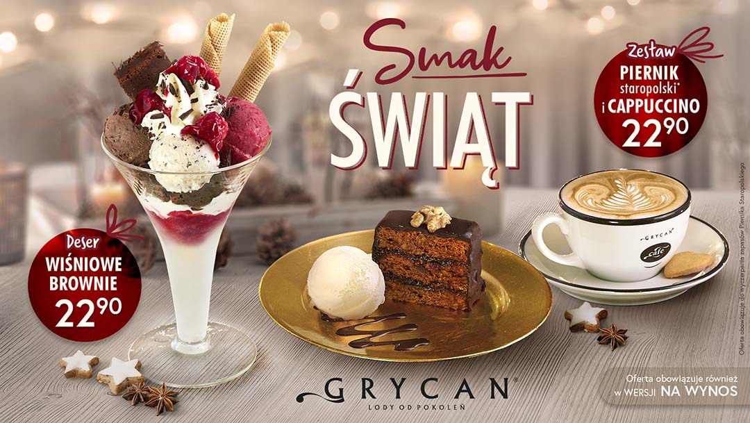 SMAK ŚWIĄT w lodziarnio-kawiarni GRYCAN! SMAK ŚWIĄT w lodziarnio-kawiarni GRYCAN!