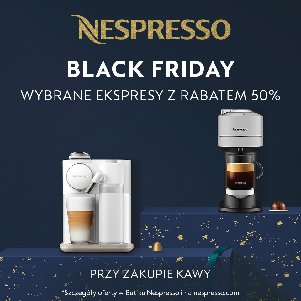 Black Friday w Nespresso Black Friday w Nespresso