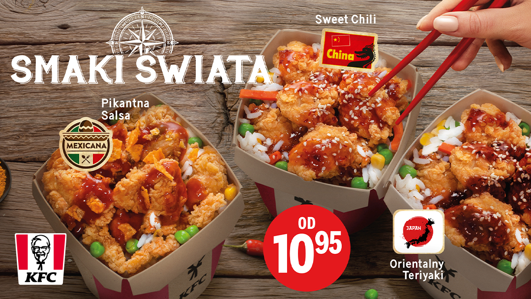 Smaki Świata w KFC Smaki Świata w KFC