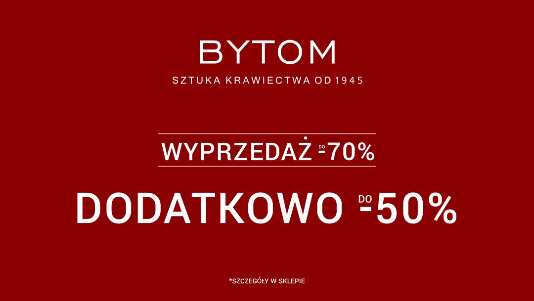 Wyprzedaż do -70% i dodatkowe -50% Wyprzedaż do -70% i dodatkowe -50%