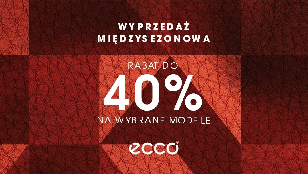 Międzysezonowa wyprzedaż w ECCO Międzysezonowa wyprzedaż w ECCO