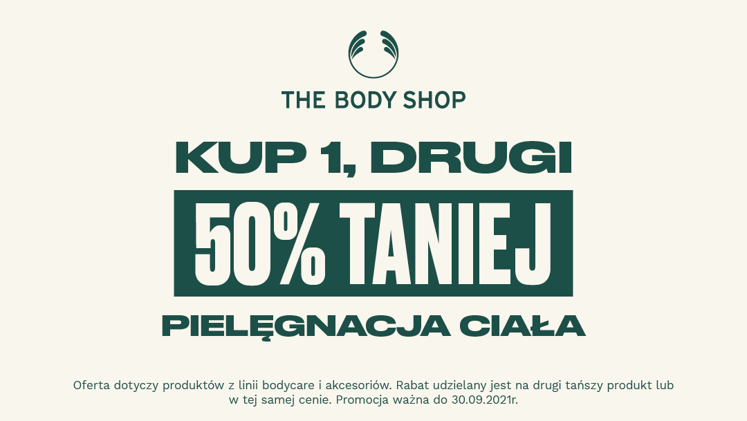 Pielęgnacja Ciała Kup 1, drugi -50% Pielęgnacja Ciała Kup 1, drugi -50%