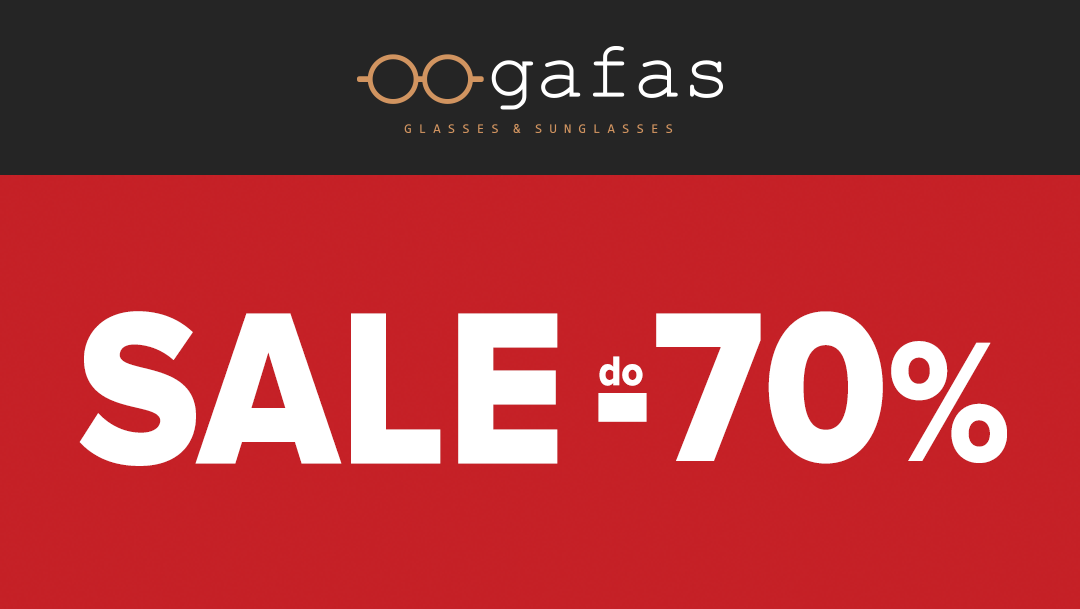 Sale do -70% w salonie Gafas Sale do -70% w salonie Gafas