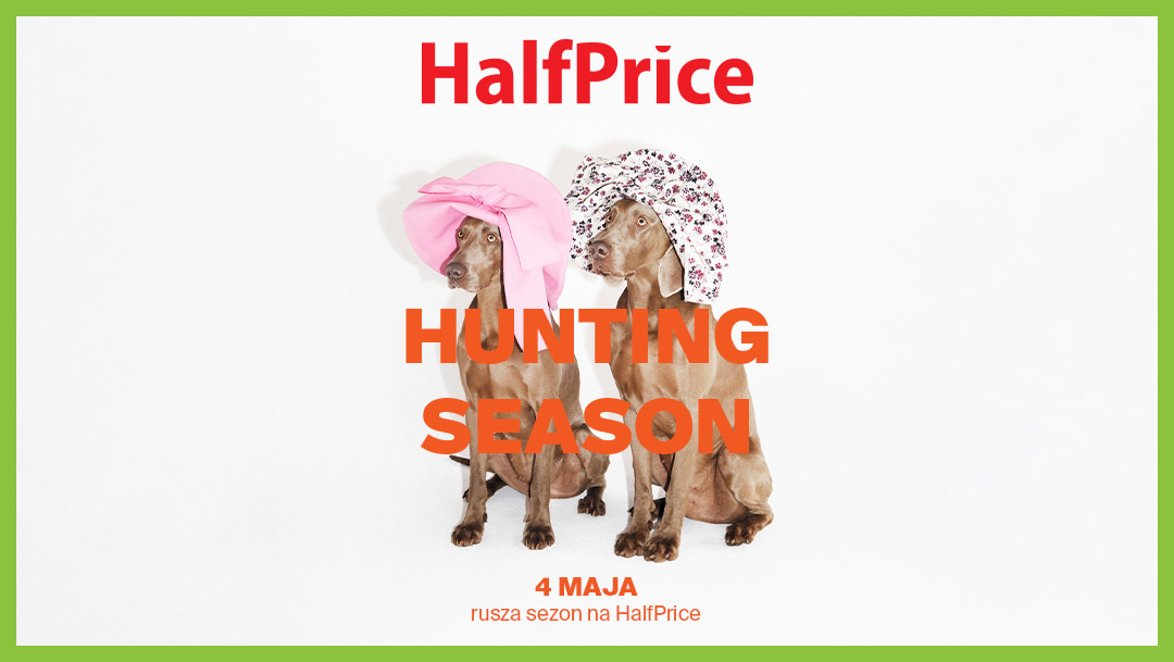 Zapraszamy do nowo otwartego salonu HalfPrice Zapraszamy do nowo otwartego salonu HalfPrice
