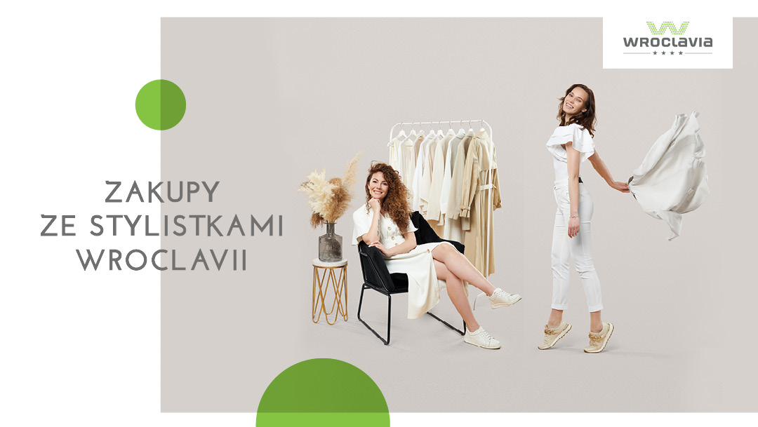 Zakupy ze stylistkami Wroclavii Zakupy ze stylistkami Wroclavii