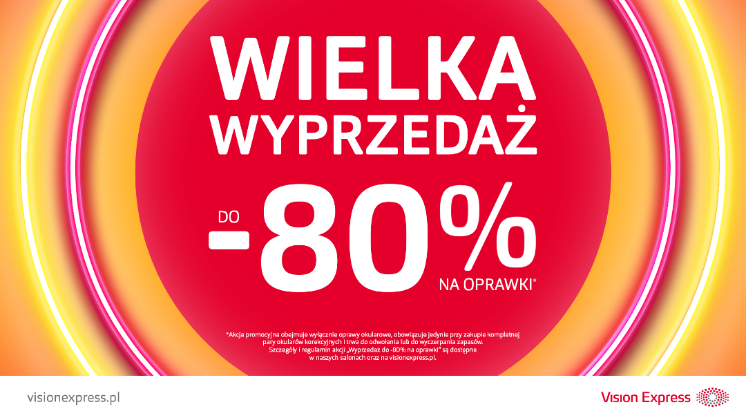 Wielka Letnia Wyprzedaż w Vision Express Wielka Letnia Wyprzedaż w Vision Express
