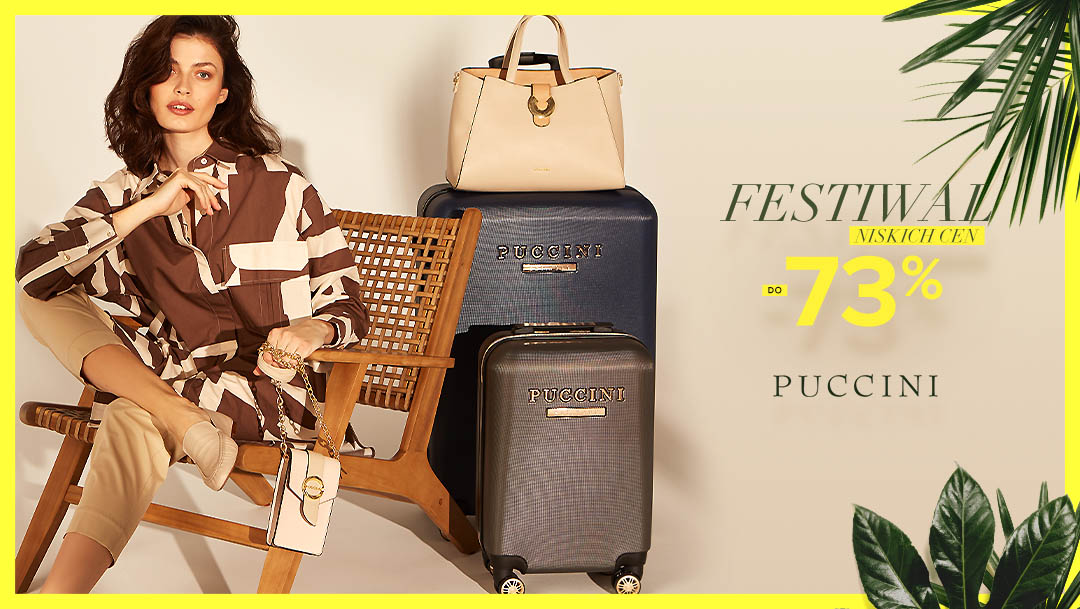 Festiwal niskich cen w Puccini Festiwal niskich cen w Puccini