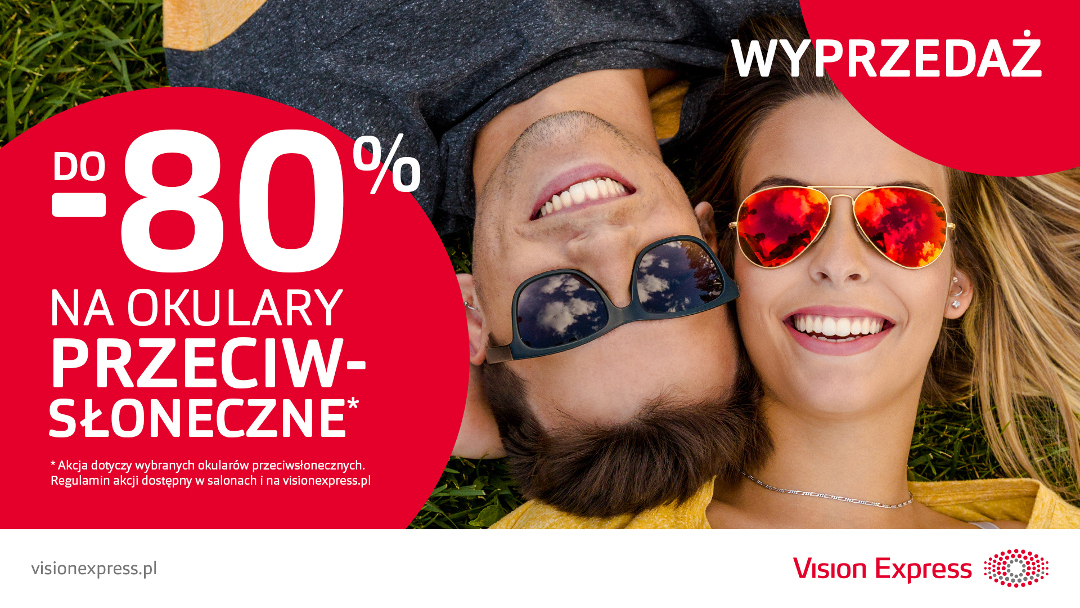 Wyprzedaż okularów przeciwsłonecznych do -80% w Vision Express Wyprzedaż okularów przeciwsłonecznych do -80% w Vision Express