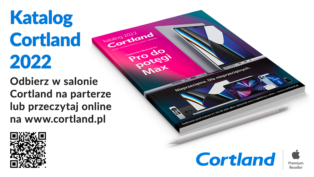 Katalog Cortland 2022. Pełen nowości. Na dobry początek Katalog Cortland 2022. Pełen nowości. Na dobry początek