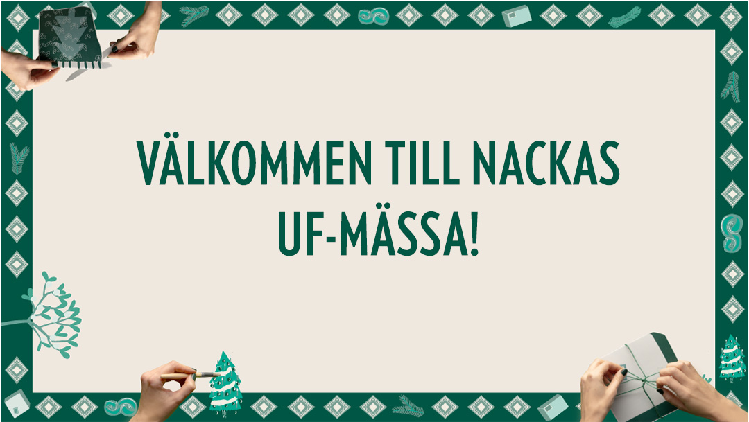 UF-mässa i ett juligt Nacka Forum den 2/12 UF-mässa i ett juligt Nacka Forum den 2/12