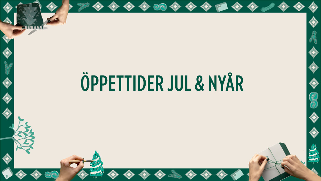 Öppettider under jul & nyår Öppettider under jul & nyår