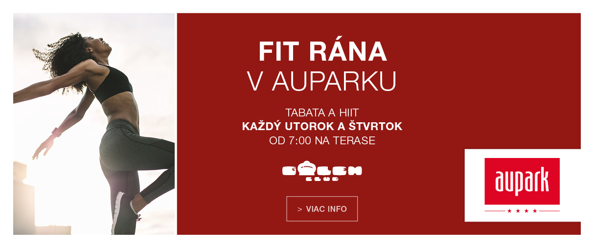 FIT RÁNA V AUPARKU FIT RÁNA V AUPARKU