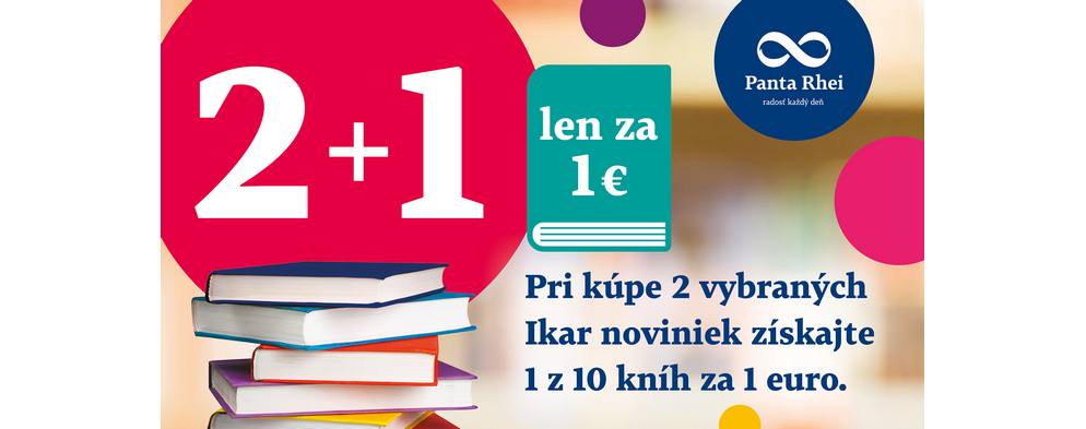 Uvítacia knižná akcia 2 + 1 len za 1€ Uvítacia knižná akcia 2 + 1 len za 1€