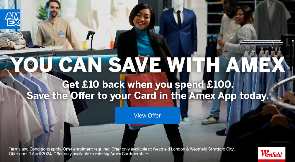 Save at Westfield London with American Express Events