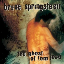 Ghost Of Tom Joad cover art