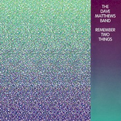 Remember Two Things cover art