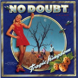 Tragic Kingdom cover art