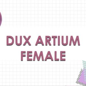 DUX ARTIUM, FEMALE..