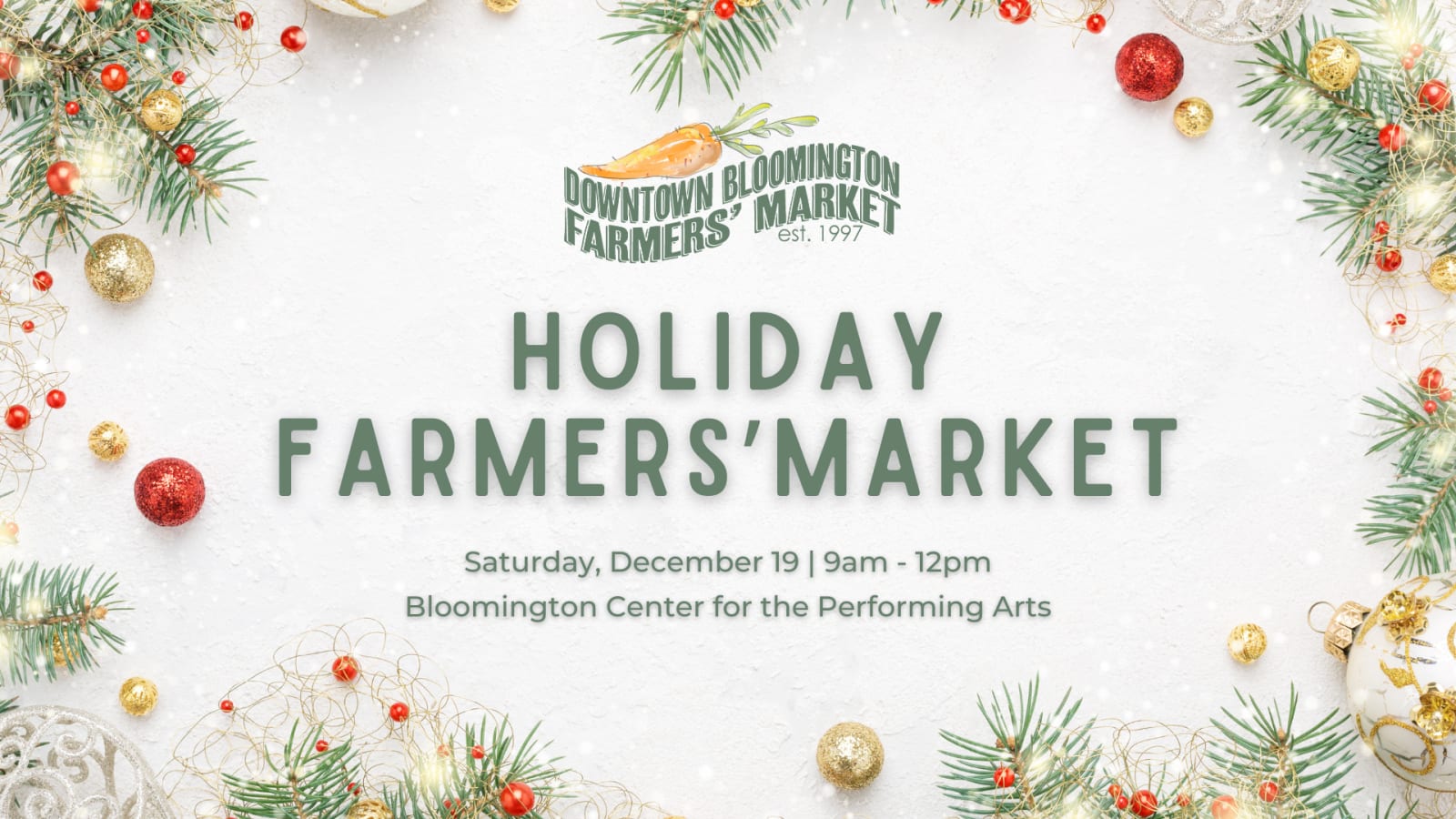 Downtown Bloomington Indoor Holiday Farmers' Market