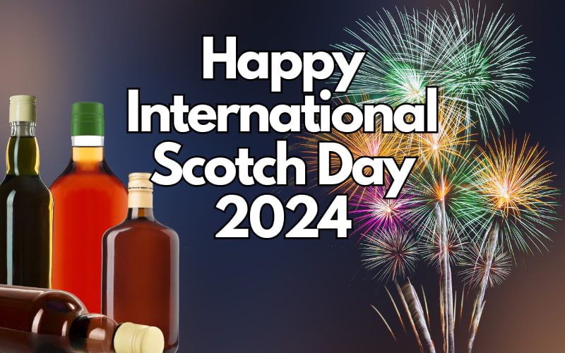 Celebrate International Scotch Day 2024 With One Of These 50 Scotch Whiskies