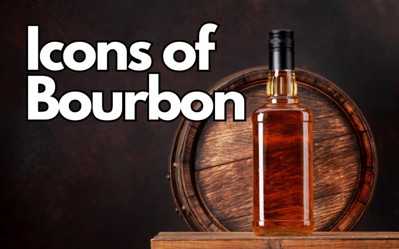 Icons of Bourbon