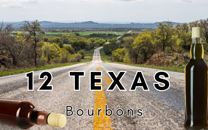 12 Texas Bourbons