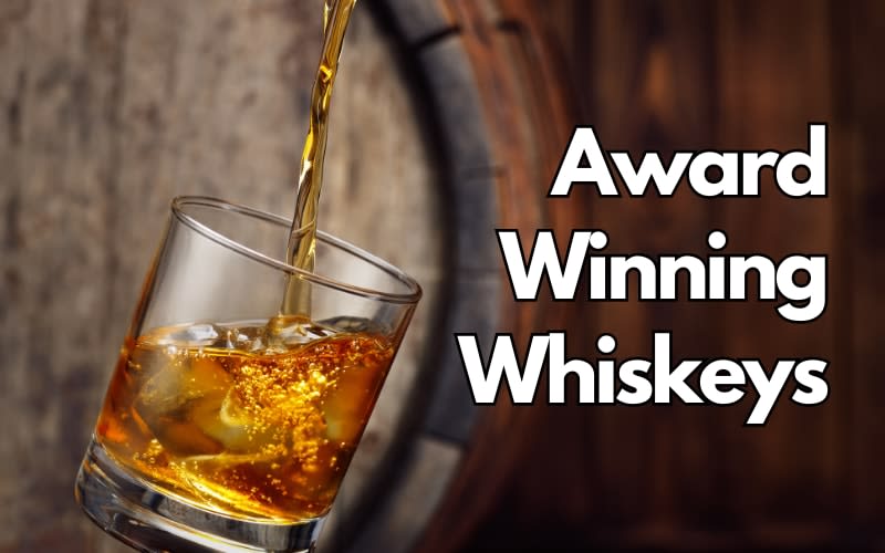 Award-Recognized Whiskeys Worth Trying