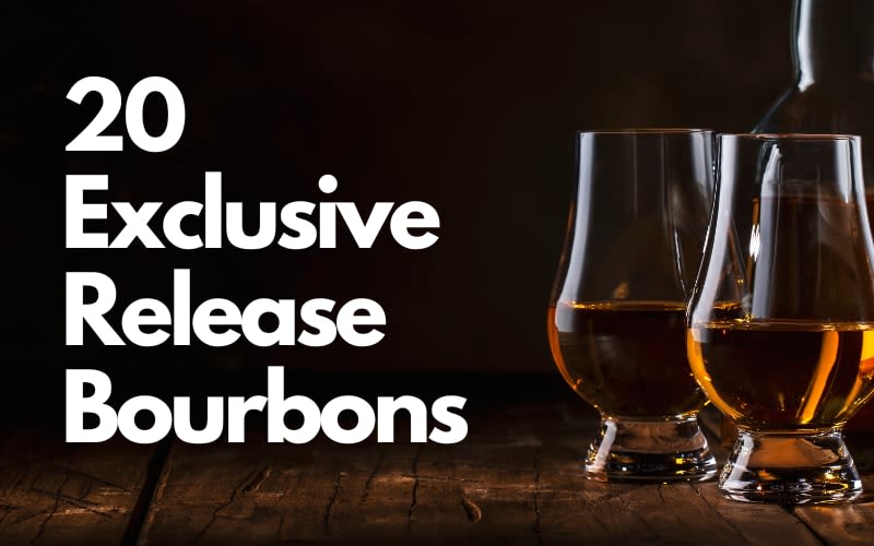 20 Exclusive Release Bourbons