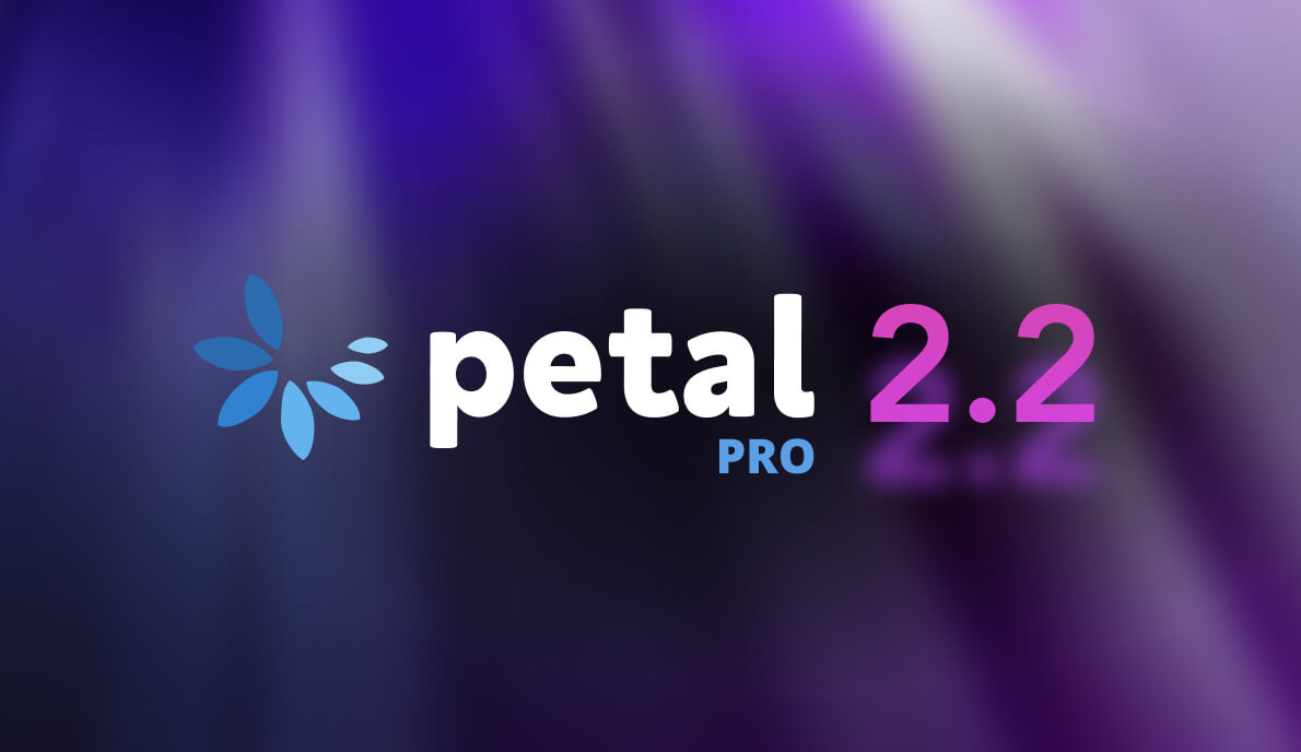 petal pro 2.2 released