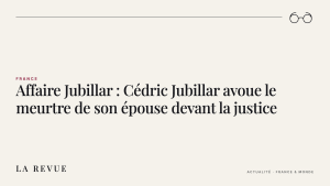 Affaire Jubillar : Cédric Jubillar avoue le meurtre de son épouse devant la justice