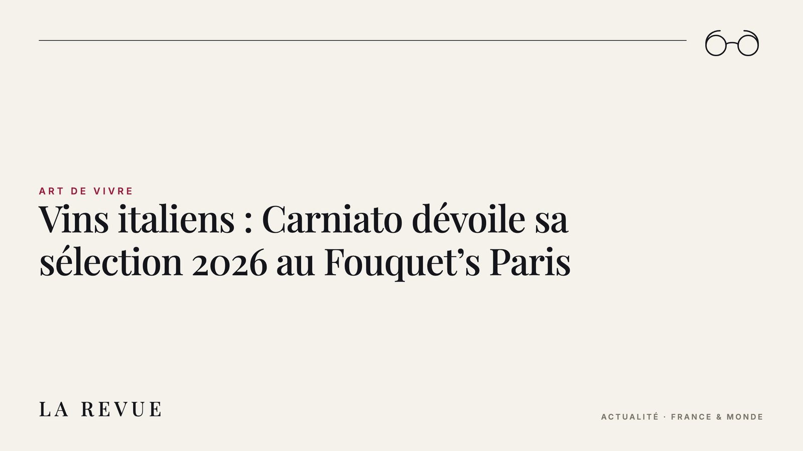 Vins italiens : Carniato dévoile sa sélection 2026 au Fouquet’s Paris