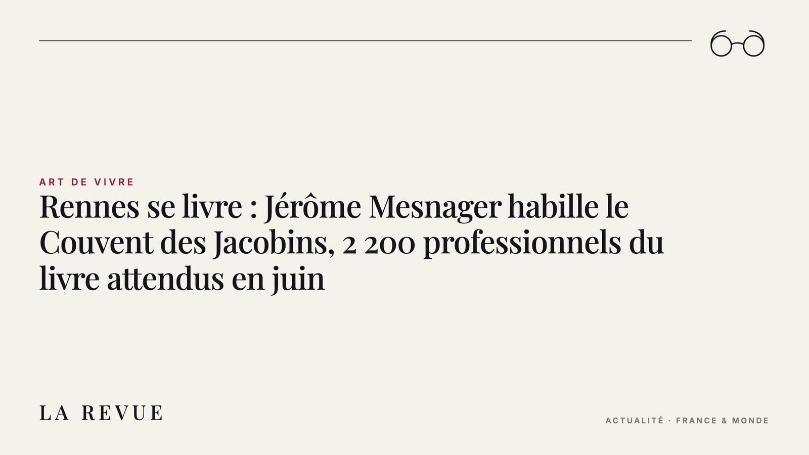 Rennes se livre : Jérôme Mesnager habille le Couvent des Jacobins, 2 200 professionnels du livre attendus en juin