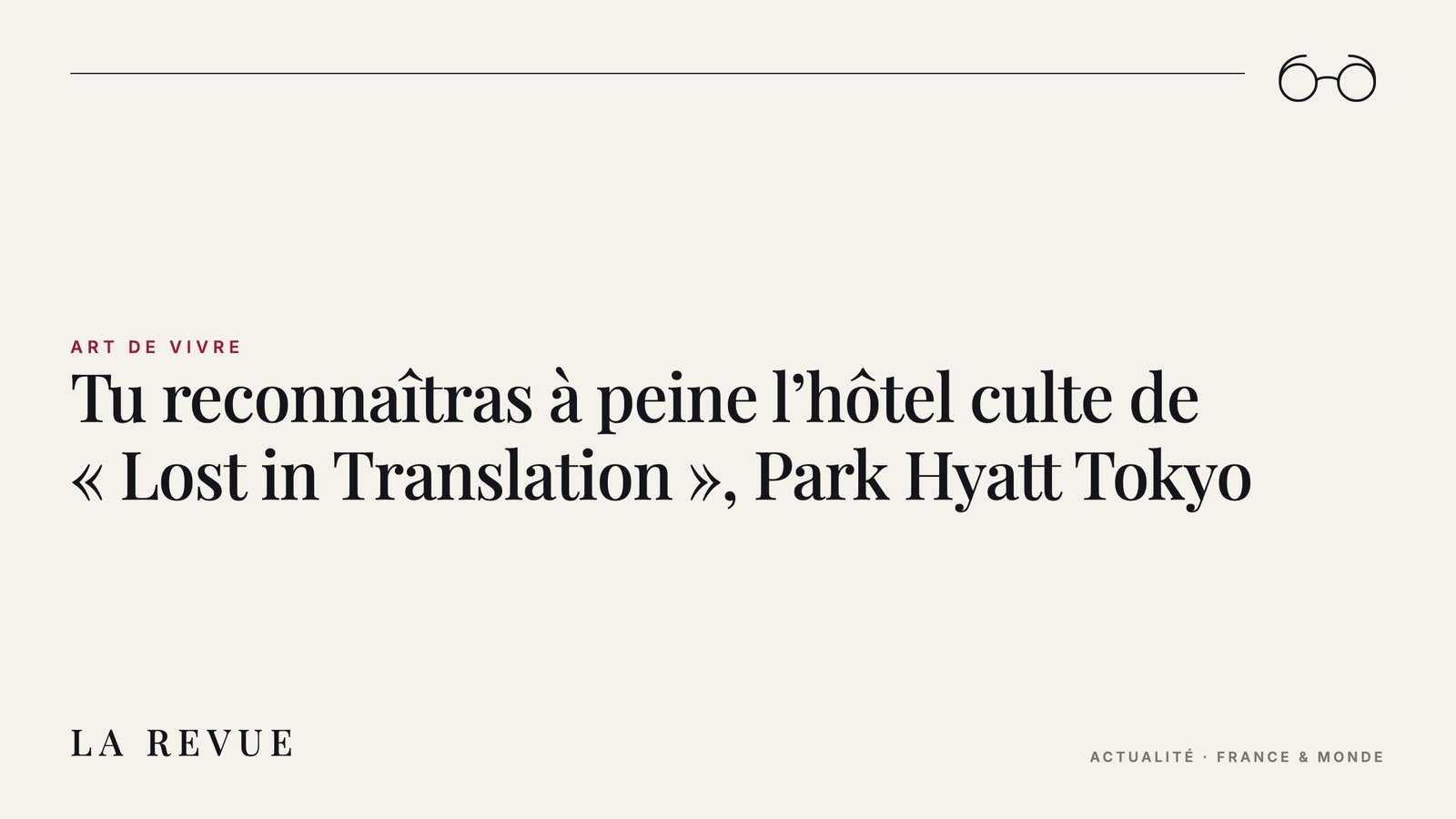 Tu reconnaîtras à peine l’hôtel culte de « Lost in Translation », Park Hyatt Tokyo