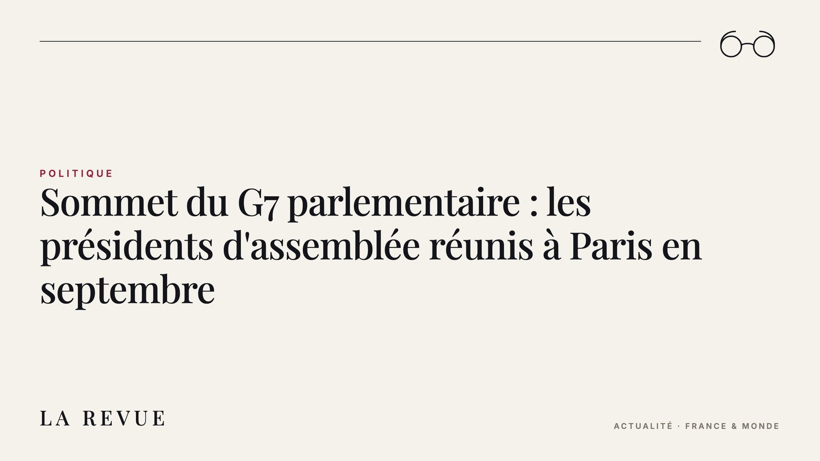 Sommet du G7 parlementaire : les présidents d'assemblée réunis à Paris en septembre