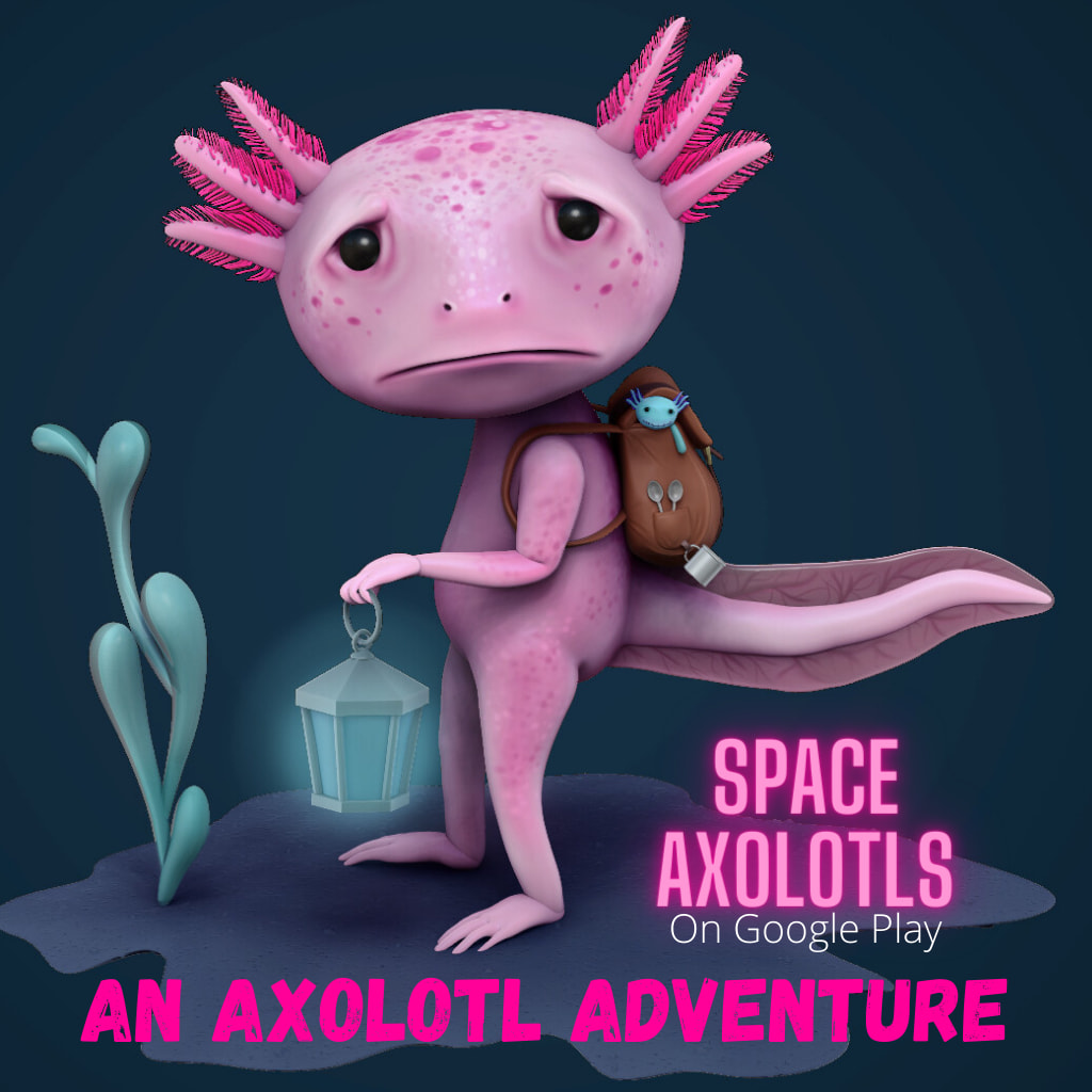 An Axolotl Adventure