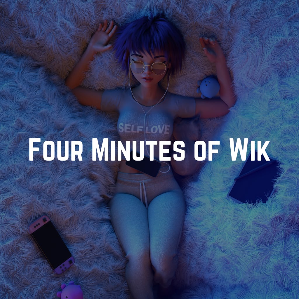 Four Minutes of Wik