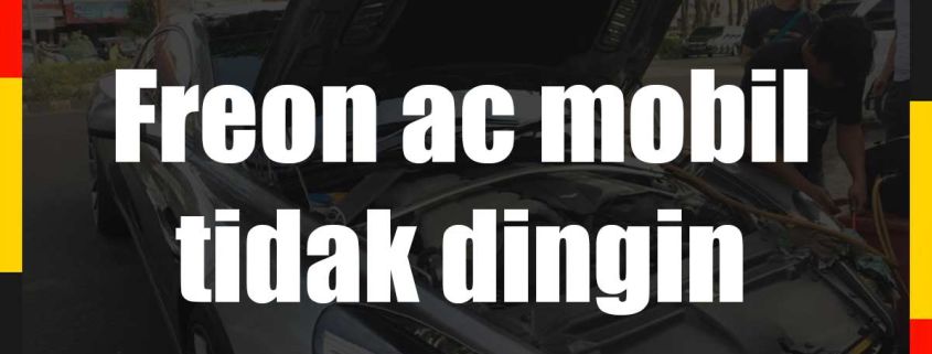 Ac Mobil Tidak Dingin Padahal Baru Isi Freon Penuh Doktermobil