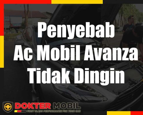 Penyebab Ac Mobil Avanza Tidak Dingin