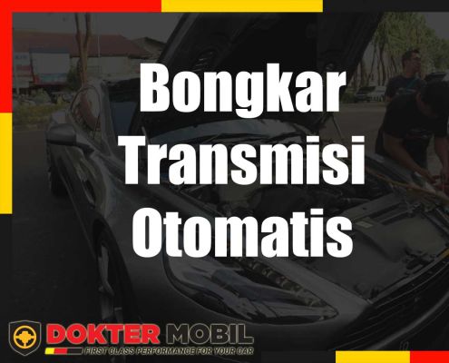 Bongkar Transmisi Otomatis
