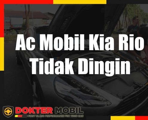 Ac Mobil Kia Rio Tidak Dingin