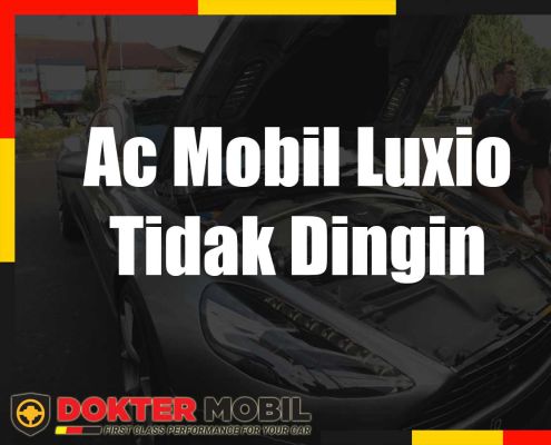 Ac Mobil Luxio Tidak Dingin