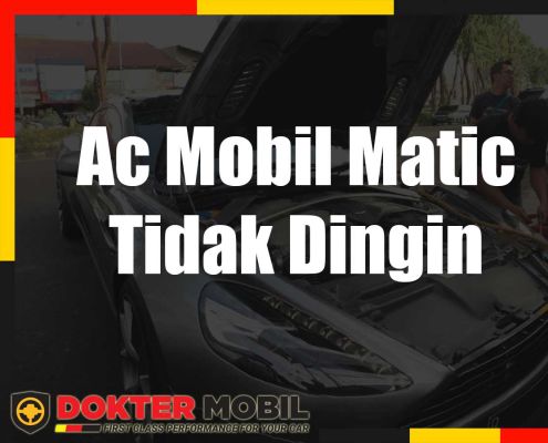 Ac Mobil Matic Tidak Dingin