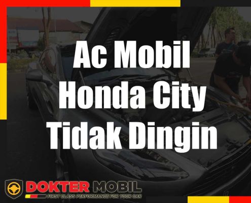 Ac Mobil Honda City Tidak Dingin