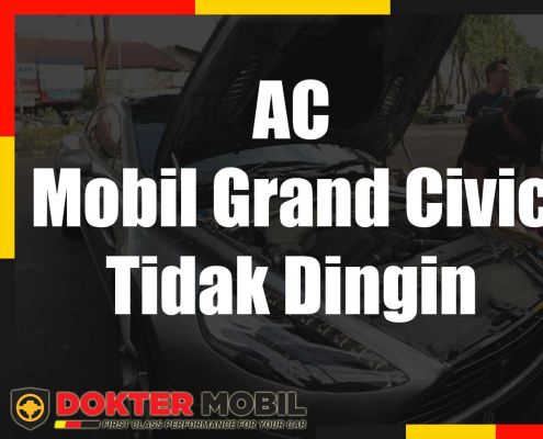 Ac Mobil Grand Civic Tidak Dingin