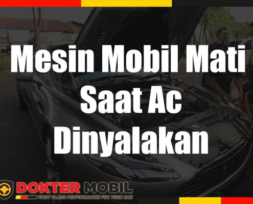 Mesin Mobil Mati Saat Ac Dinyalakan